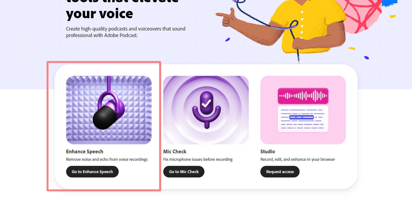 Adobe Sound Software Podcast, gürültüyü azaltmak, yankıyı kaldırmak ve vokalleri mükemmelleştirmek istediğinizde size yardımcı olmak için yapay zekayı kullanarak tek tıklamayla post prodüksiyon sağlar.