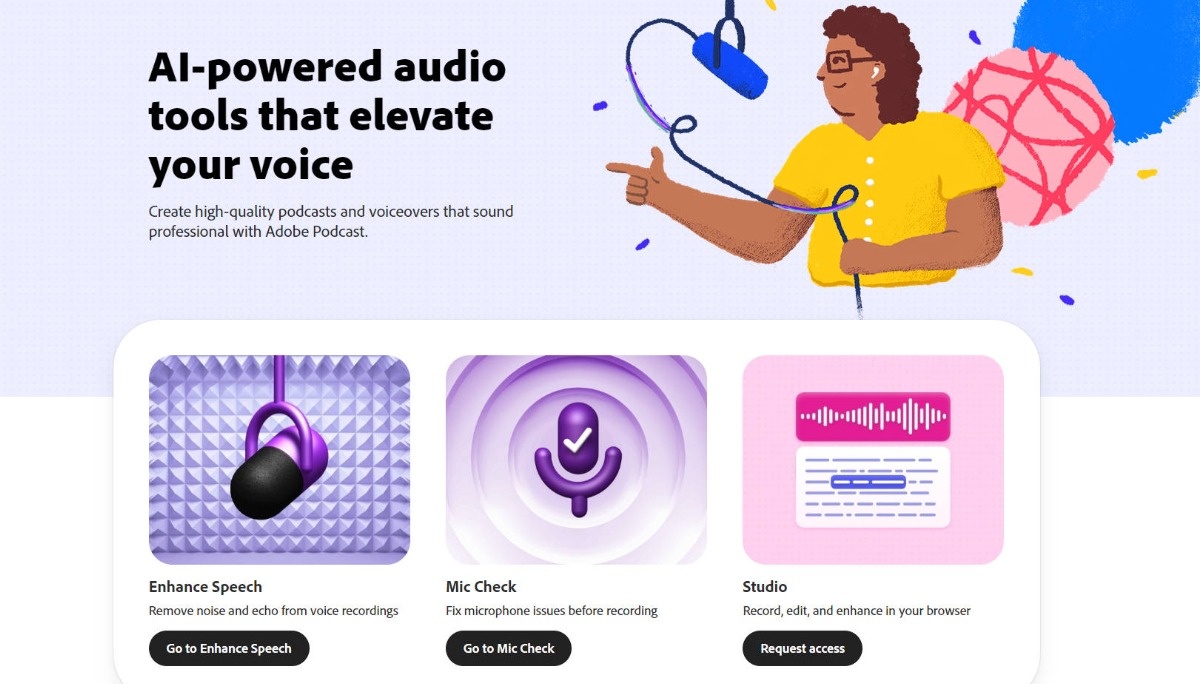 Adobe sound software Podcast provides free one-click post-production. If you want to reduce noise, eliminate echo, and make the vocals fuller, use AI to help you.