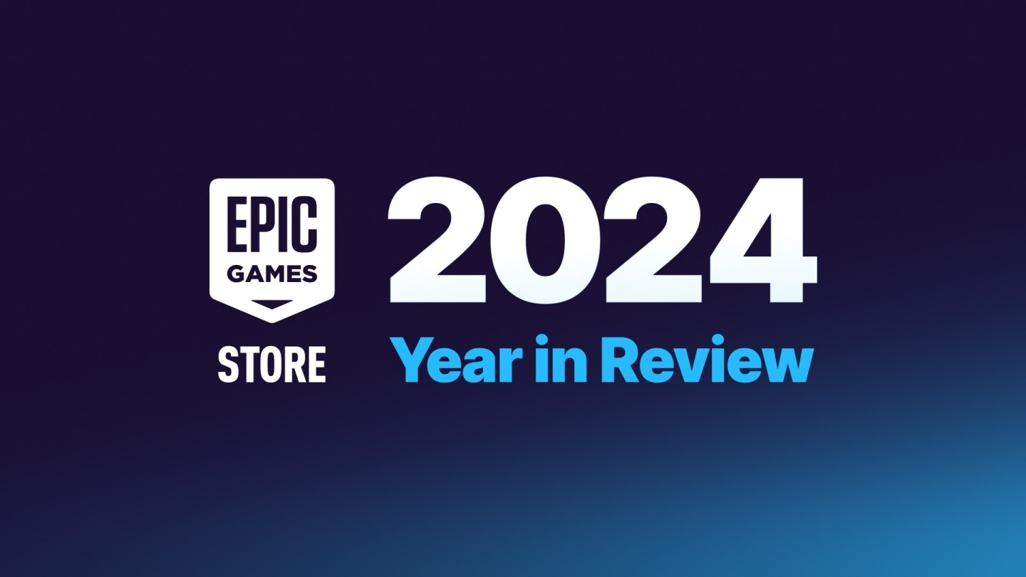 Epic Games  Store 發布 2024 年度回顧 玩家總共爽領遊戲 6 億次！